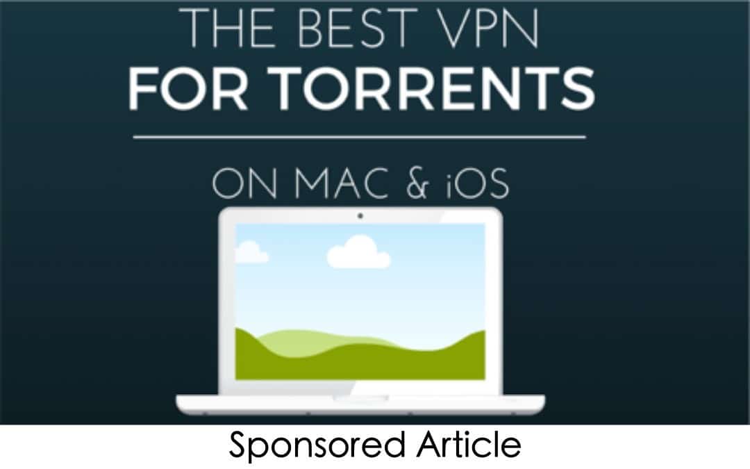 best vpn for torrenting mac